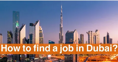 How to Find a Job in Dubai